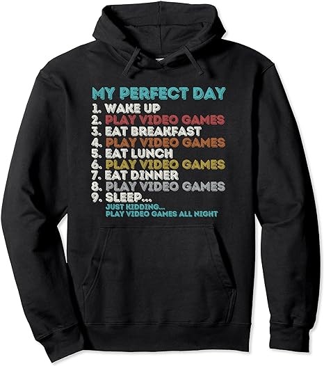 Vintage Retro My Perfect Day Gaming Apparel Funny Gamer Pullover Hoodie